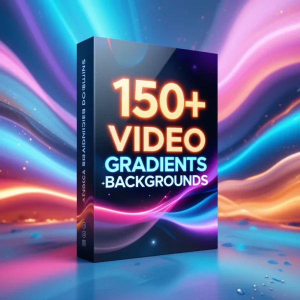 ???? 150+ Video Gradients & Backgrounds – Elevate Your Video Editing! ????